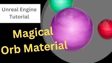 UE5 Making Magical Orb Material | 10-Minute VFX Tutorial | Unreal Engine 5 (Tutorial)