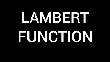 Introduction To Lambert W Function