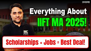 IIFT MA Economics 2025: Everything You MUST Know Before Applying!
