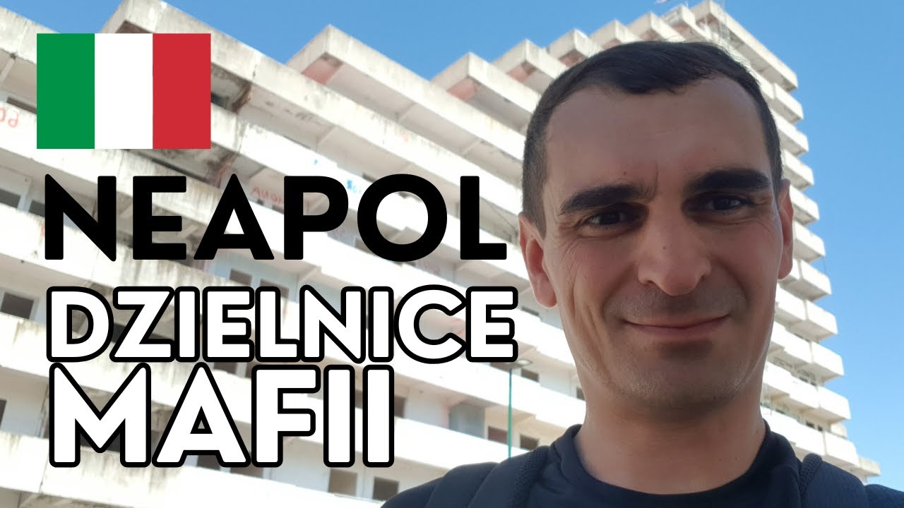 Neapol - najniebezpieczniejsze dzielnice - Velle di Scampia i Secondigliano