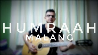 Humraah - Malang Acoustic Cover By Acoustically Toned