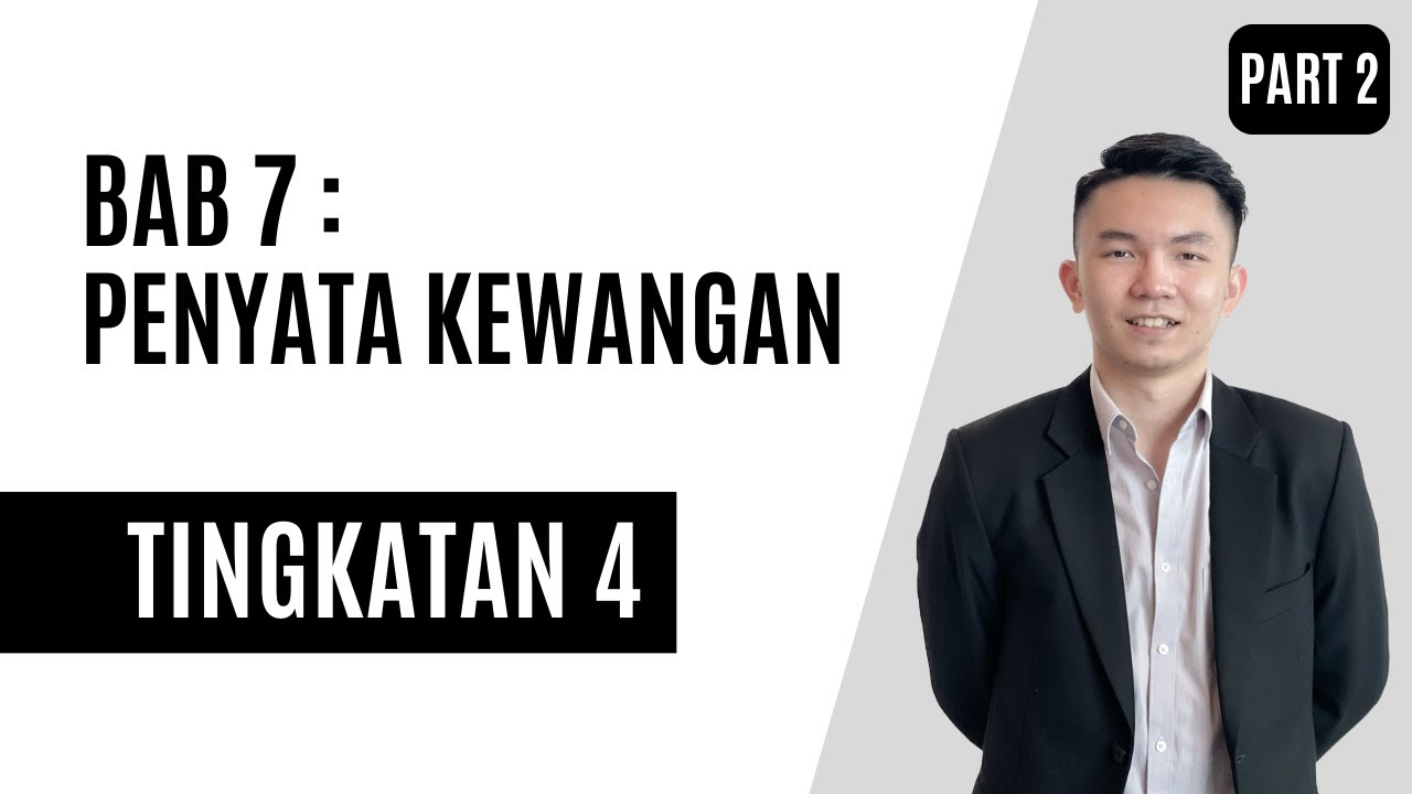 [KSSM/SPM] Tingkatan 4 Prinsip Perakaunan - Bab 7 : Penyata Kewangan Tanpa Pelarasan (Part 2)