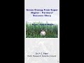 Green Energy from Super Napier – Farmers’ Success Story- Dr P. C. Patel
