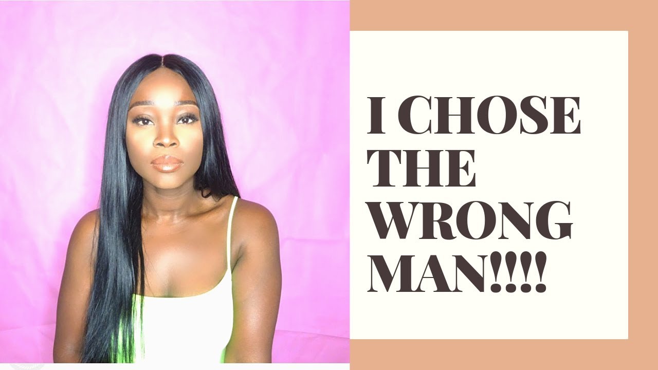 GIRL TALK I MARRIED THE WRONG PERSON YouTube