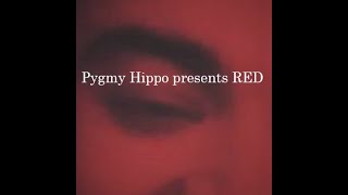 Pygmy Hippo - RED Beat tape Intro