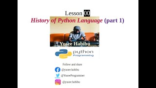 Lesson 00 History of Python language PART 1