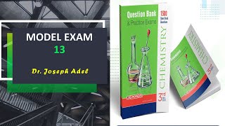 Chemistry Moasser Model Exams - (Model 13) - حل نماذج الأمتحانات الشاملة و حصص مصر كيميا 2021