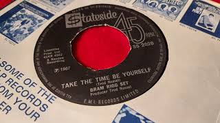 Bram Rigg Set  Take the time to be yourself