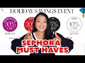 SEPHORA VIB SALE RECOMMENDATIONS | SEPHORA HOLIDAY SAVINGS EVENT 2022 RECOMMENDATIONS