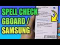 How to Change Default Spell Checker to Gboard or Samsung (Galaxy S26/S26+/Ultra)