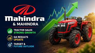 Mahindra &amp; Mahindra Stock Analysis | Tractor Sales Boom + Results Update | Future Target &amp; Strategy