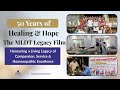 MLDT Legacy Film | 50 Years of Healing & Hope