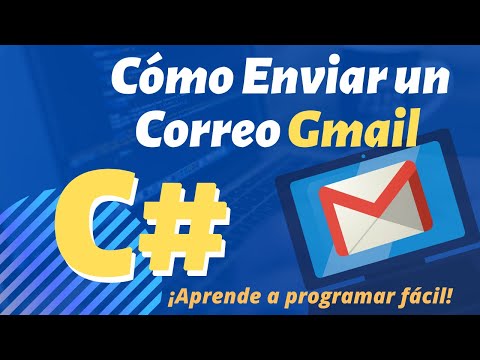 🔴Tutorial Cómo Enviar un Correo de Gmail con C# | C-Sharp Enviar Correo Cuenta de Gmail