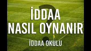 İddaa Nasıl Oynanır? Detaylı Anlatım Sistem, Kg, Çifte Şans, Alt Üst