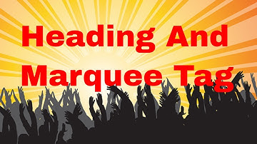 Heading and Marquee tag in html using notepad @ html in hindi with lavyansh