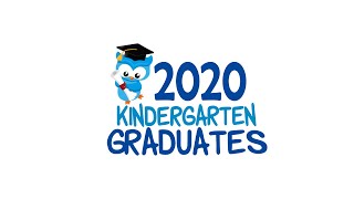 Kindergarten Graduation Slideshow 2020