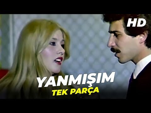 Yanmışım | Eski Türk Filmi Full İzle