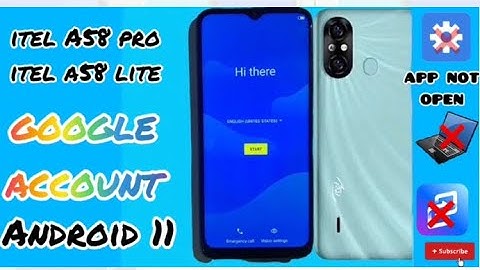 Compte Google itel A58 / A58 pro/ A58 lite (A661L/A631w)