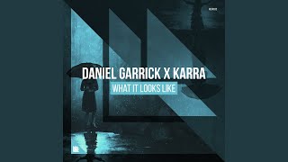 What It Looks Like (Extended Mix)