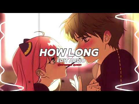 HOW LONG (CHARLIE PUTH) || EDIT AUDIO || STRESSED QUEEN