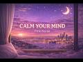 Pink Noise + 4Hz Binaural Beats (10 Hours) 🧠 Calm Your Mind & Sleep Deeply