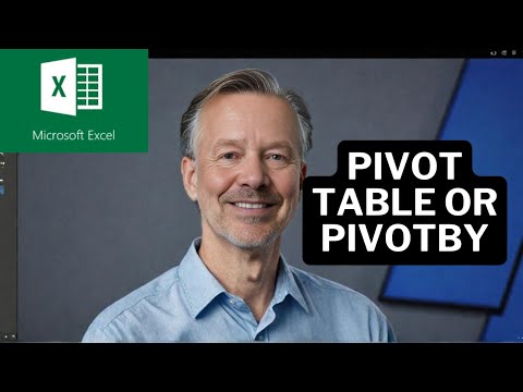 Pivot Table VS PIVOTBY Function: Which One is BEST?