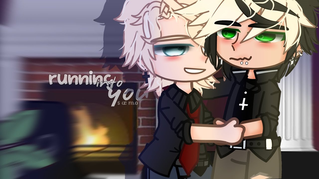 Running into you || BL gcm || sæm.o 