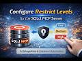 Configure Restrict Levels for the SQLcl MCP Server