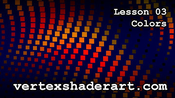 Vertexshaderart.com Lesson 03 - Colors