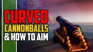 Sea of Thieves: Curved Cannonballs and How to Aim