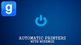 GMOD | AUTO PRINTERS WITH WIREMOD (TWO TYPES) Wealth