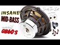 Insane midbass  audio frog gb60s  no subs 