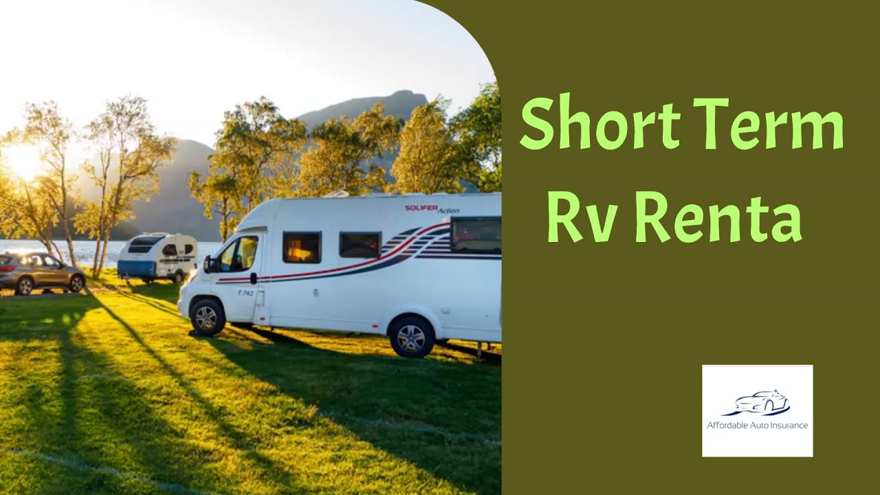 Short Term Rv Rental Insurance Video