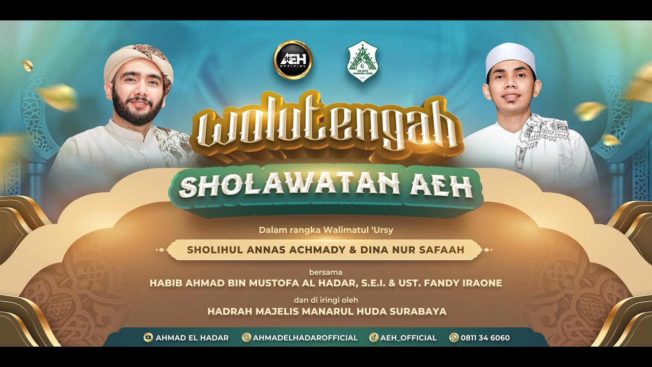 WOLUTENGAH TUBAN SHOLAWATAN AEH BERSAMA HABIB AHMAD BIN MUSTOFA AL HADAR,S.E.I - FANDY IRAONE