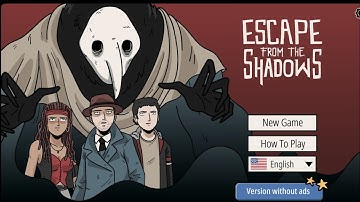 Escape From The Shadows Part 2 Complete Walkthrough