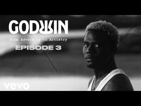 Godwin - My Road to Nirvana Ep.3: From adversity to artistry