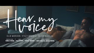 HEAR MY VOICE. Award winning LGBTQ+ short film