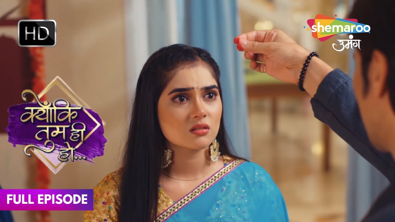Kyunki Tum Hi Ho Hindi Drama Show | Full Ep | Kavya ka mann kyu nahi maan raha | Episode No 183