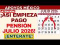 📢 Así empieza el pago de PENSIÓN en Julio 2026 💸✅
