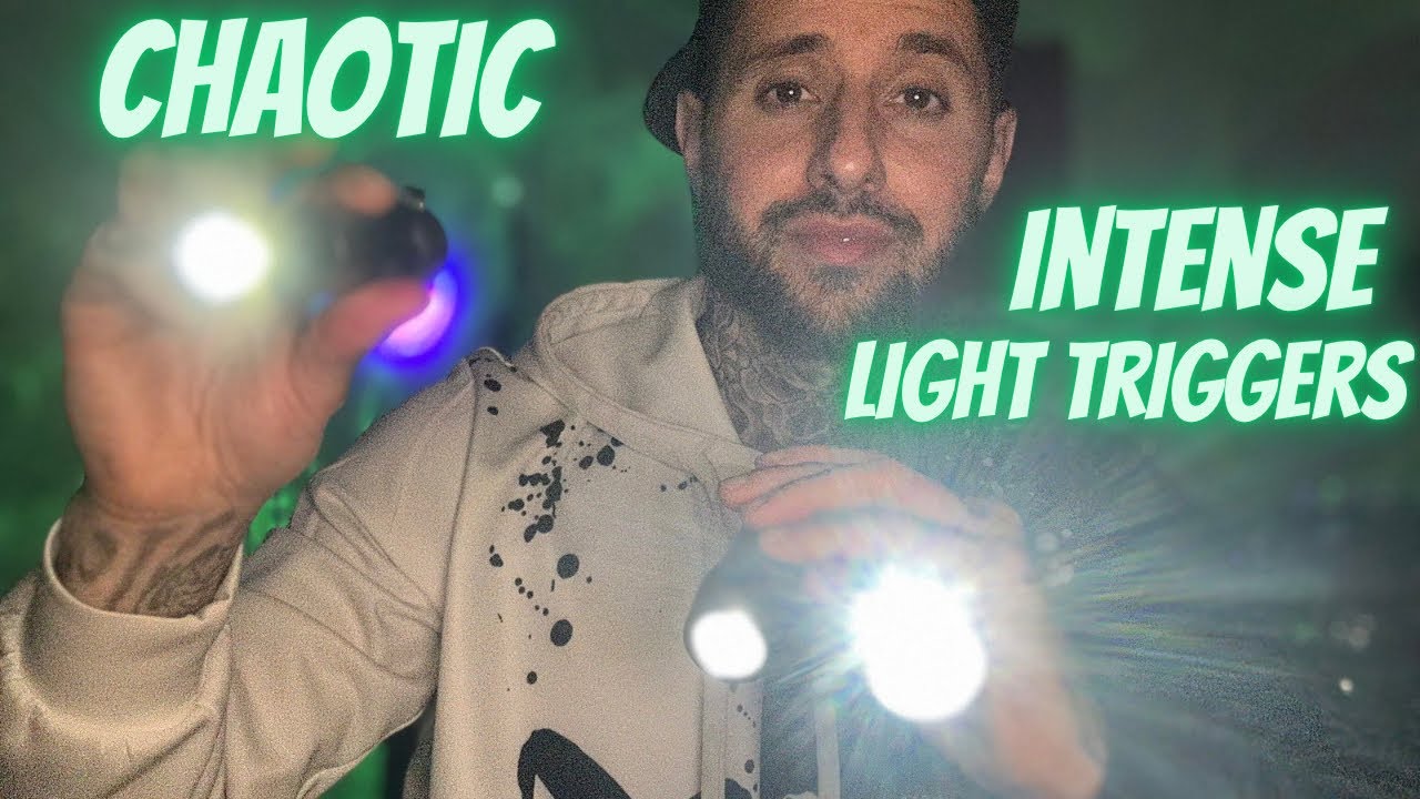 ASMR | ⚠️Warning⚠️Chaotic & Aggressive Light Triggers Pt.4