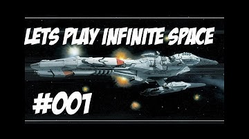 Lets play infinite space #001 tutorial and getting to space