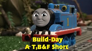 T,B&F Shorts: Build-Day (Comedy) First Video of 2019!!