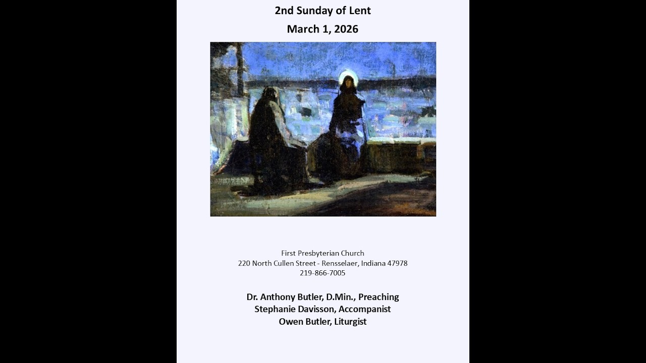 First Presbyterian Church - Rensselaer Live Stream March 1, 2026