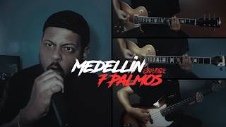 Medellin - 7 Palmos (Cover)