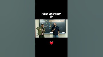 #alakhpandey sir & #nm Sir in 1 frame #teacher #physicswallah  #pw #pwians #pw_motivation #alakhsir