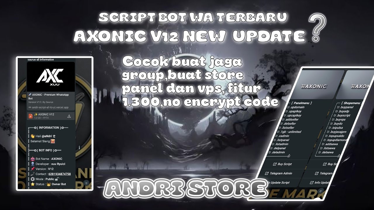 Axonic Script SCRIPT BOT WA TERBARU AXONIC V12 NEW | ALL FITUR WORK COCOK BUAT STORE ...