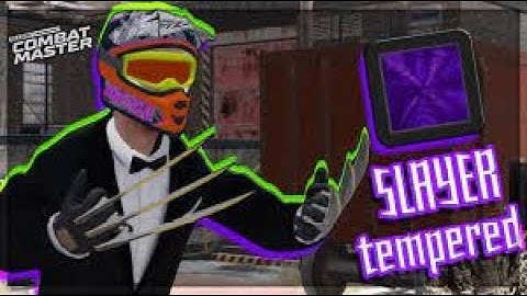 Effortless slayer tempered guide