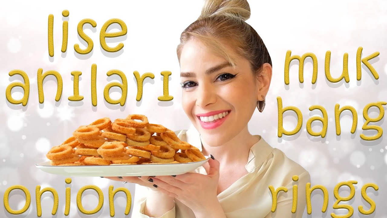 ONİON RİNGS MUKBANG Türkçe | LİSE ANILARI | AYKIRI ŞEYLER