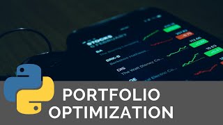 Python For Finance Portfolio Optimization