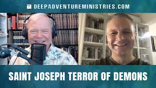 BWA637 Saint Joseph Terror of Demons | Captain John Lewis | Spirit of Adventure Ministries